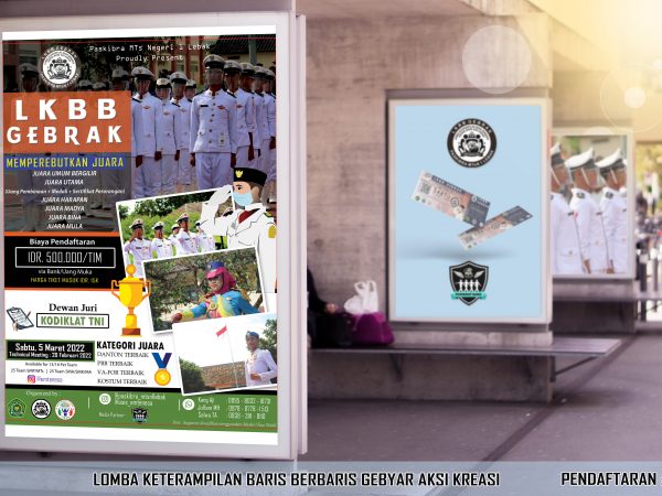 Paskibra MTsN 1 Lebak Mengadakan Event LKBB GEBRAK 2022 Se-Banten (Open)