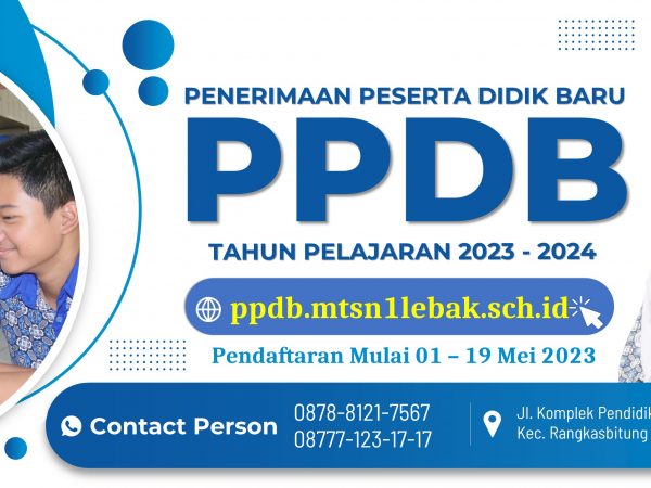 PPDB MTs Negeri 1 Lebak Tahun Pelajaran 2023/2023